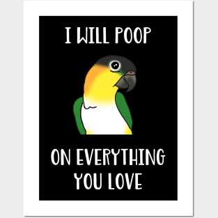 black headed caique will poop on everythong you love Posters and Art